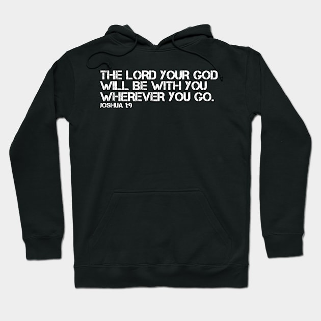 THE LORD YOUR GOD Hoodie by Justin_8